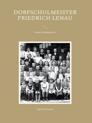 cover image of Dorfschulmeister Friedrich Lenau